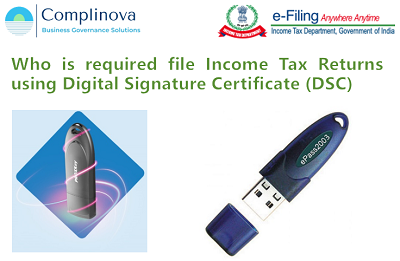 Requirement to file Income Tax Returns with DSC